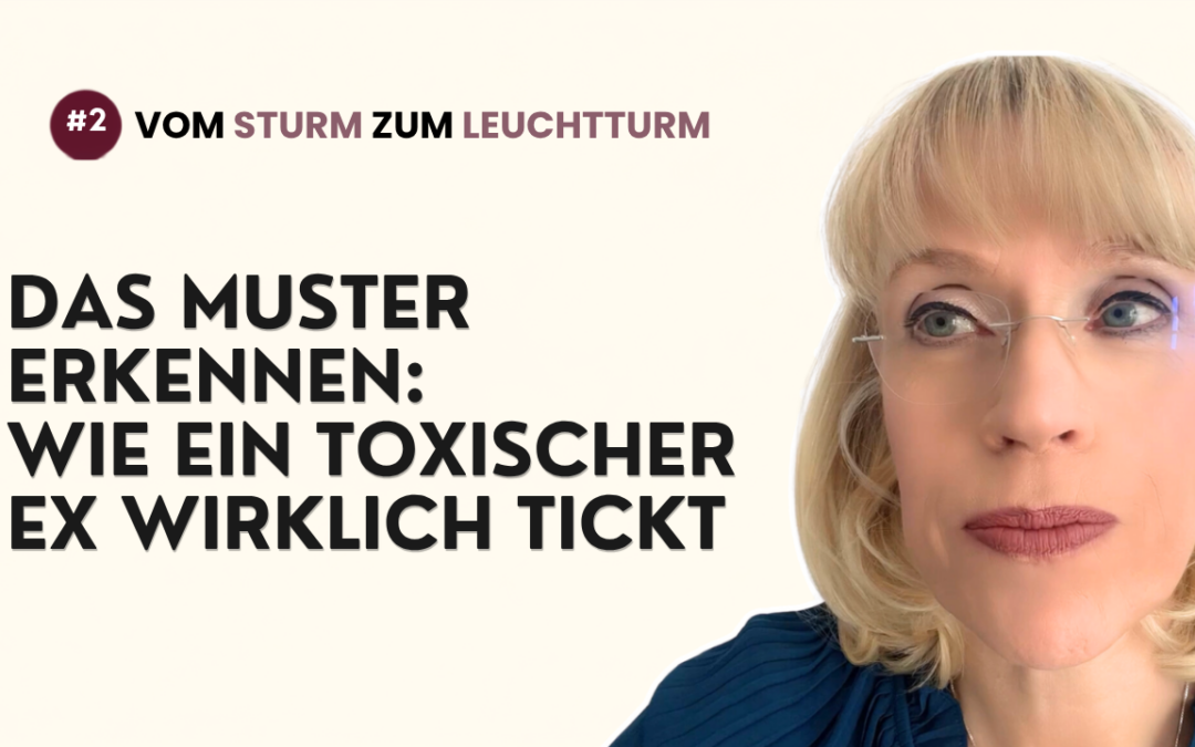 Das Muster erkennen: Wie dein toxischer Ex wirklich tickt